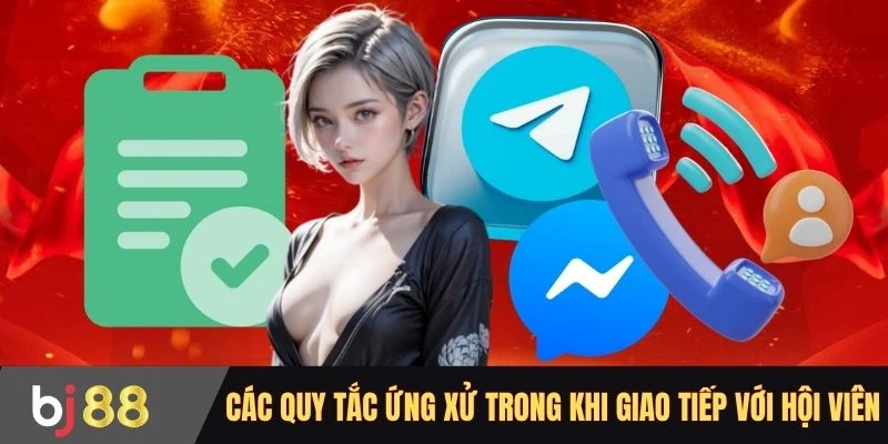 Các quy tắc ứng xử trong khi giao tiếp với hội viên